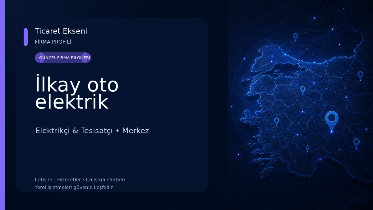 İlkay oto elektrik Elektrikçi & Tesisatçı