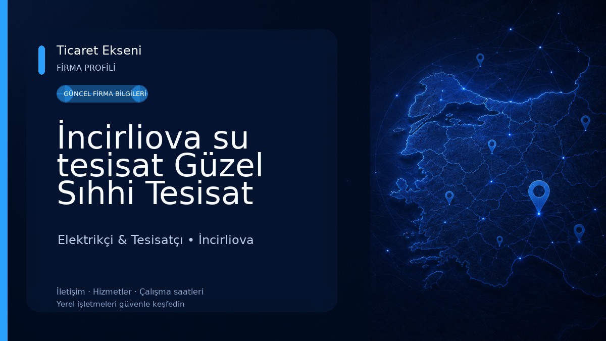 İncirliova su tesisat Güzel Sıhhi Tesisat Elektrikçi & Tesisatçı