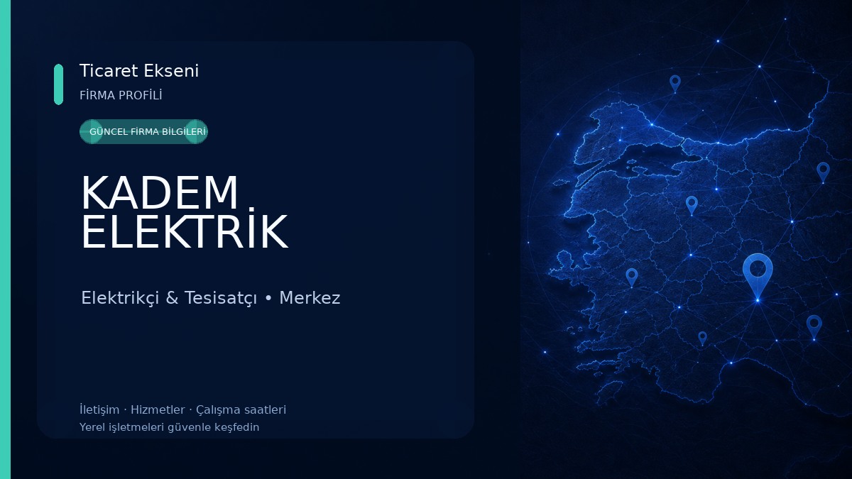 KADEM ELEKTRİK Elektrikçi & Tesisatçı