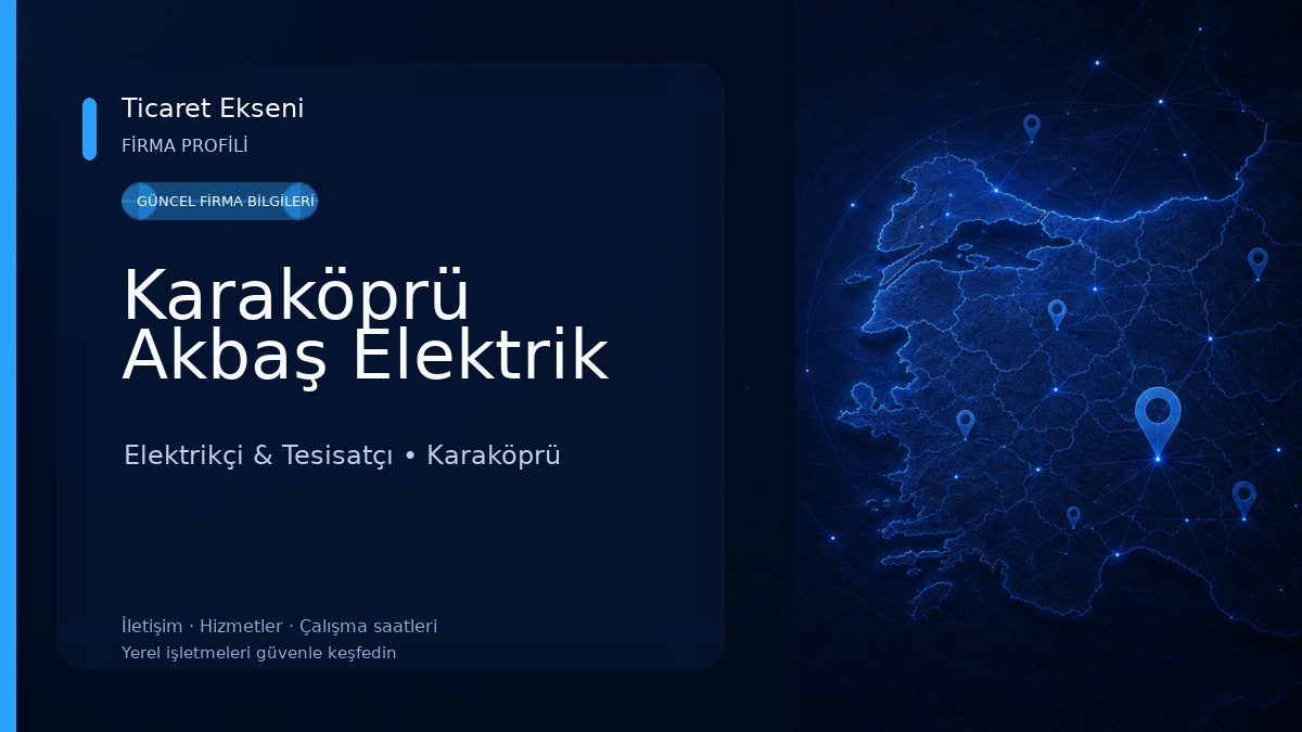 Karaköprü Akbaş Elektrik Elektrikçi & Tesisatçı
