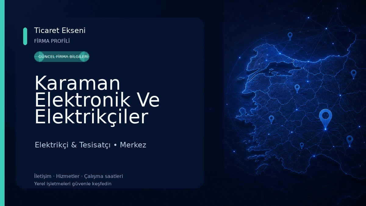 Karaman Elektronik Ve Elektrikçiler Sıhhi Tesisatçılar Odası Elektrikçi & Tesisatçı