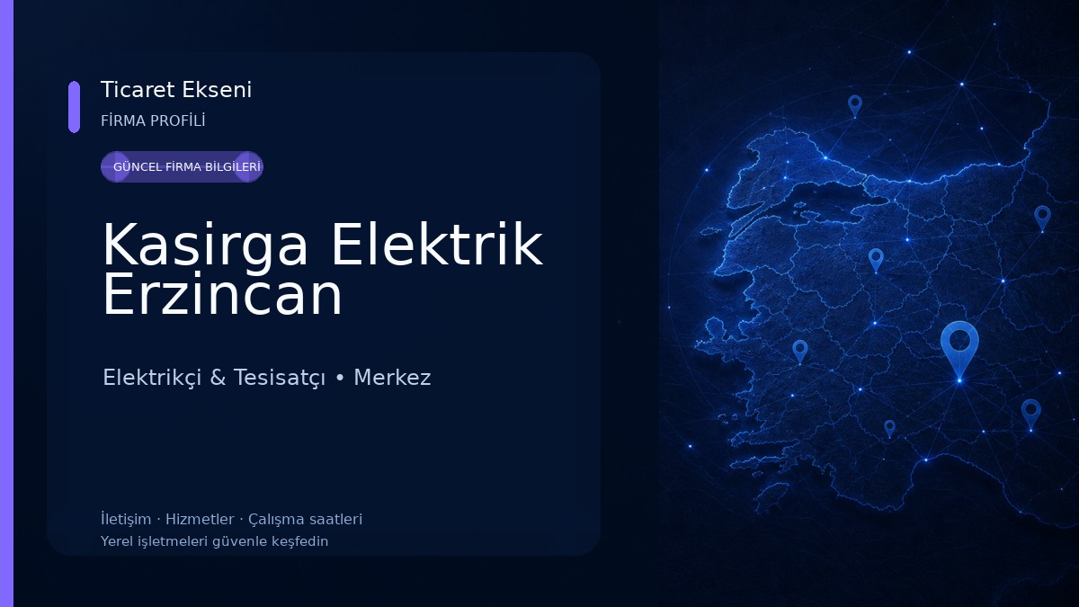 Kasirga Elektrik Erzincan Elektrikçi & Tesisatçı