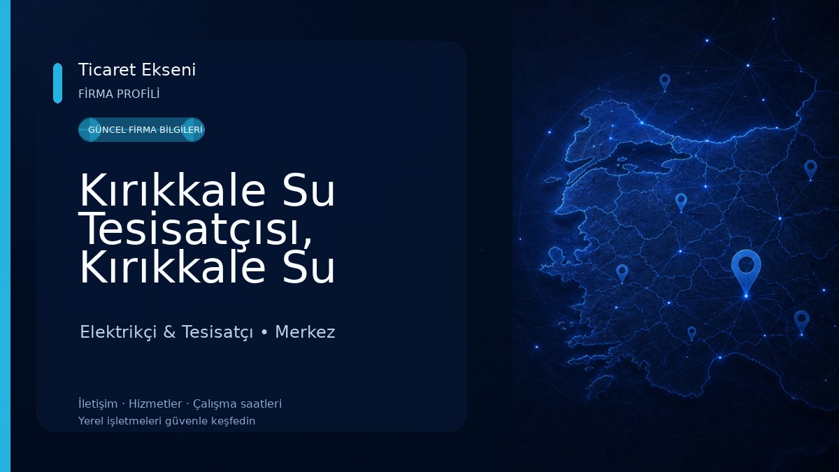 Kırıkkale Su Tesisatçısı, Kırıkkale Su Tesisat, 7/24 Tesisatçı Kırıkkale Elektrikçi & Tesisatçı
