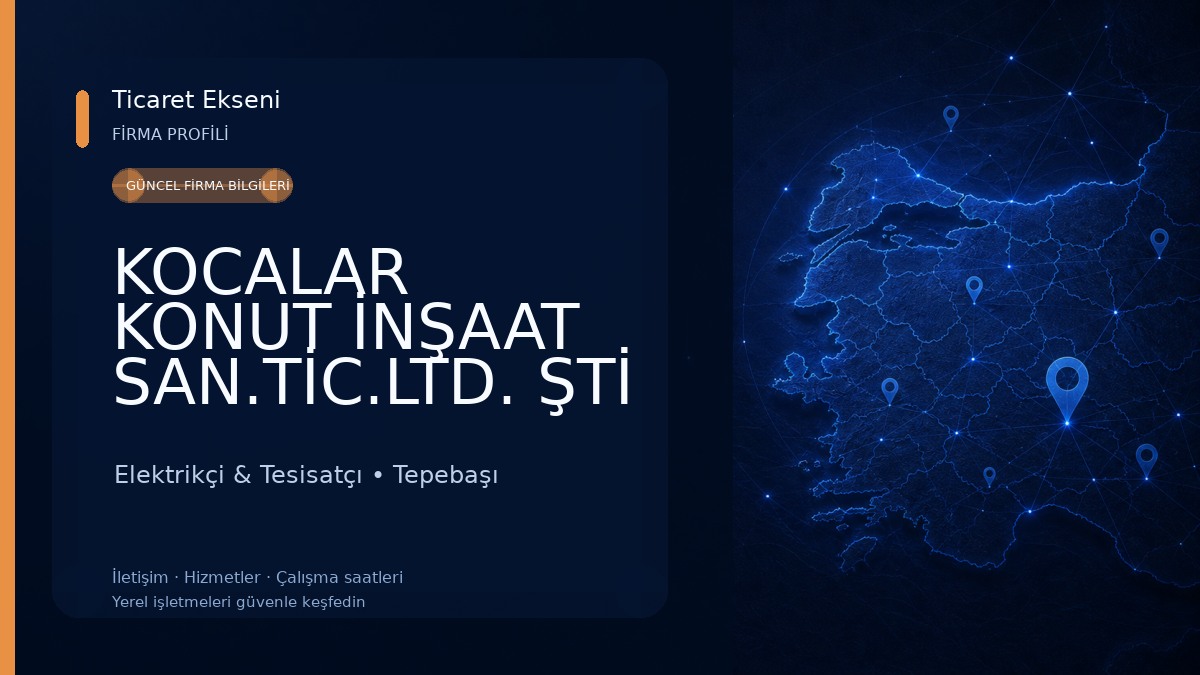 KOCALAR KONUT İNŞAAT SAN.TİC.LTD. ŞTİ Elektrikçi & Tesisatçı