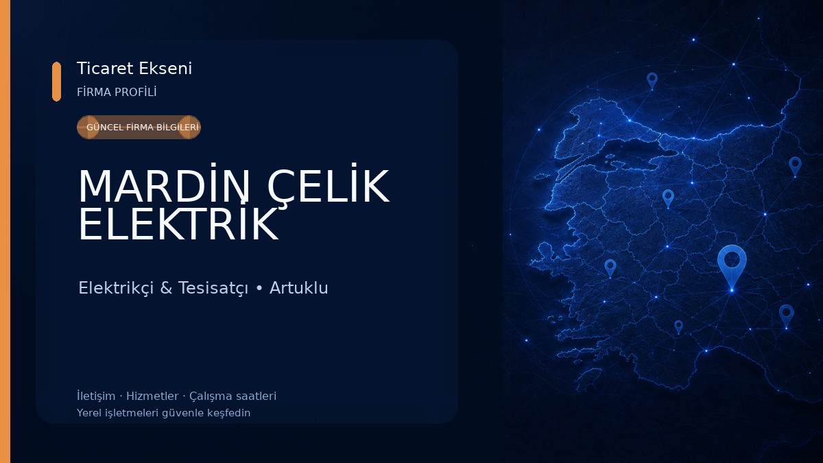 MARDİN ÇELİK ELEKTRİK Elektrikçi & Tesisatçı