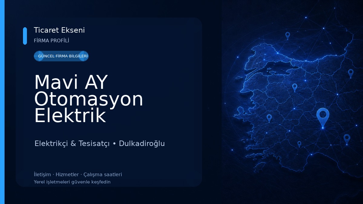 Mavi AY Otomasyon Elektrik Elektronik Makina Endüstriyel Çözüm & Güvenlik Teknolojileri Elektrikçi & Tesisatçı