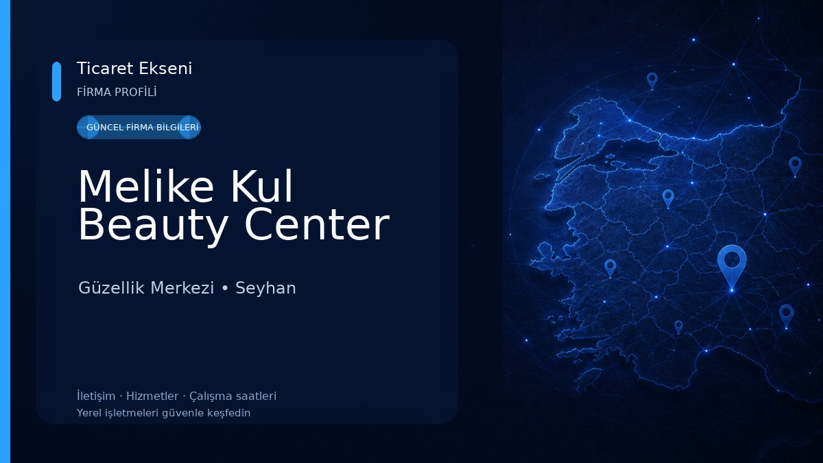 Melike Kul Beauty Center Güzellik Merkezi