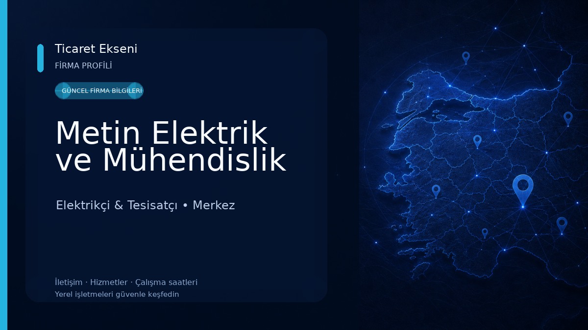 Metin Elektrik ve Mühendislik Elektrikçi & Tesisatçı