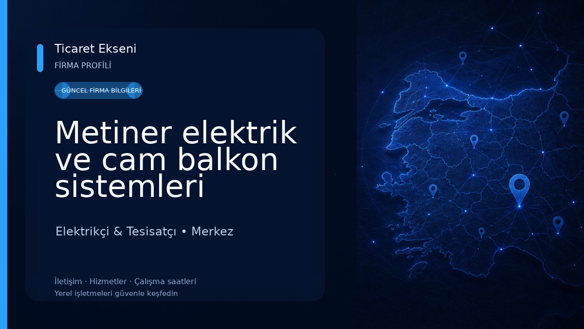Metiner elektrik ve cam balkon sistemleri Elektrikçi & Tesisatçı