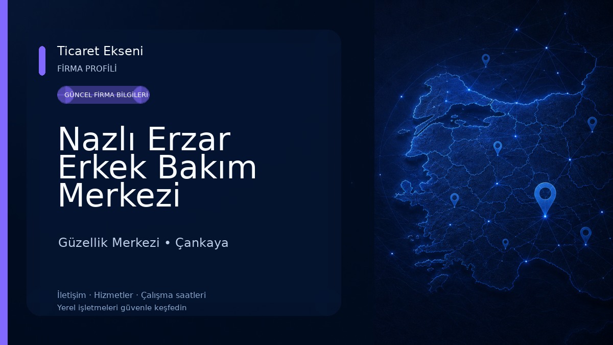Nazlı Erzar Erkek Bakım Merkezi Güzellik Merkezi