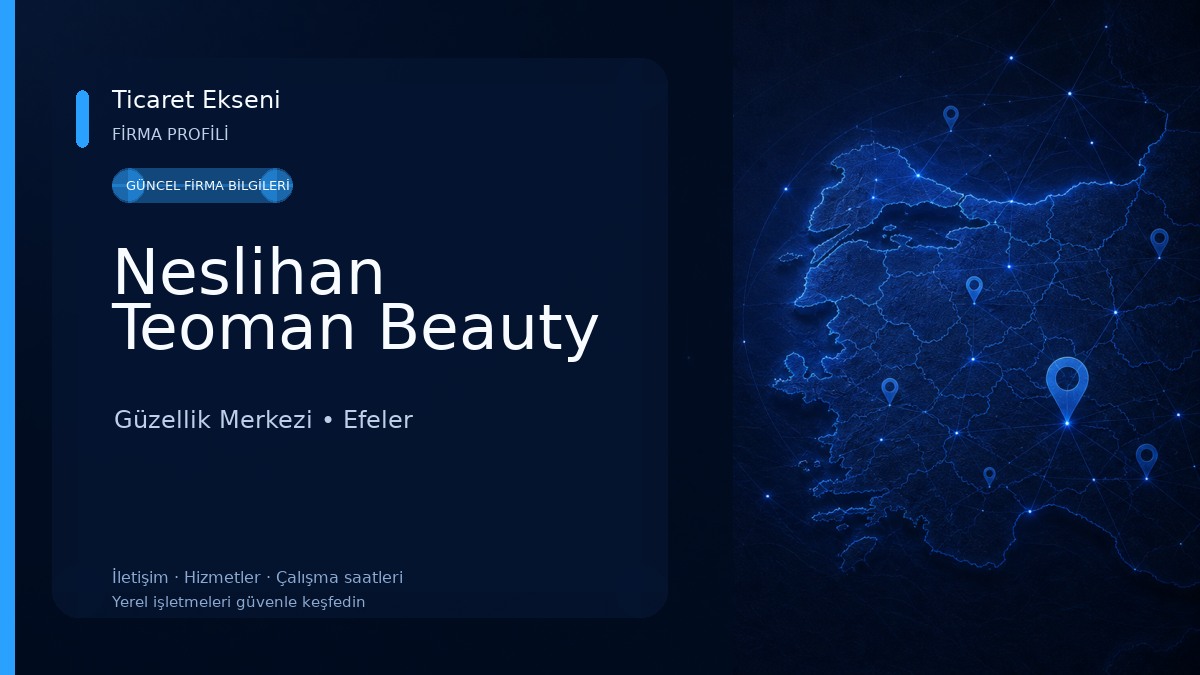 Neslihan Teoman Beauty Güzellik Merkezi