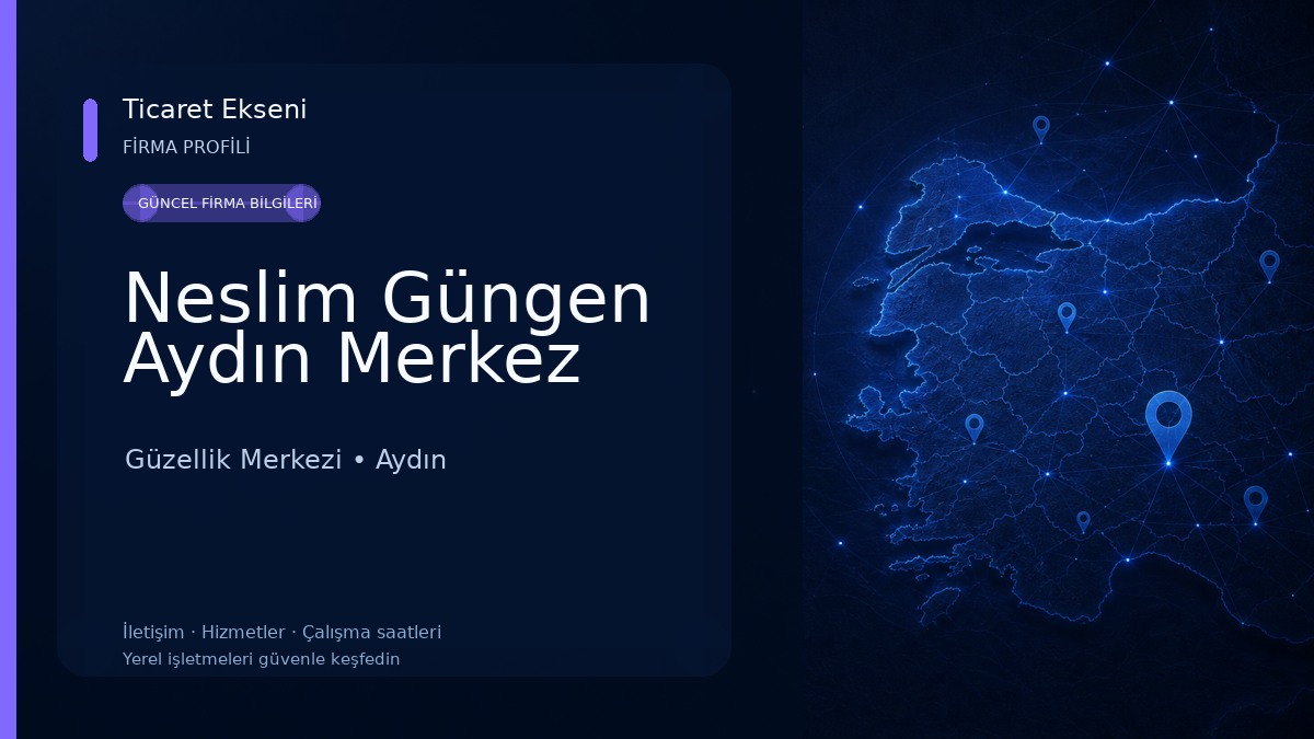 Neslim Güngen Aydın Merkez