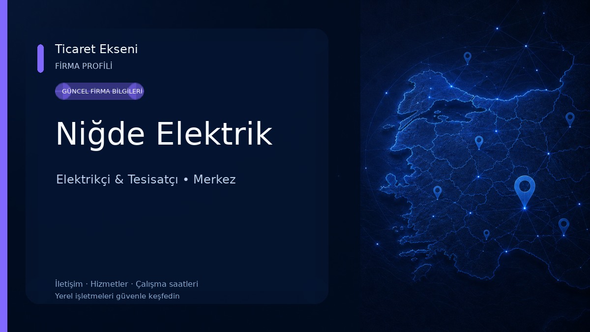 Niğde Elektrik Elektrikçi & Tesisatçı