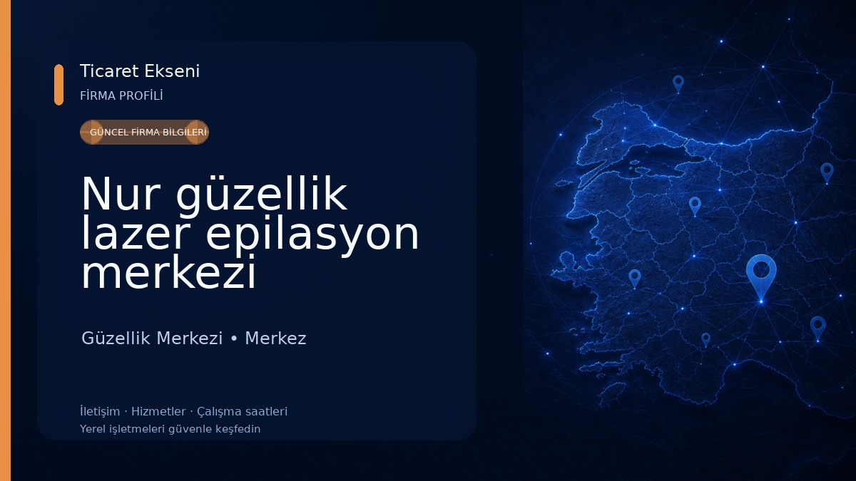 Nur güzellik lazer epilasyon merkezi Güzellik Merkezi