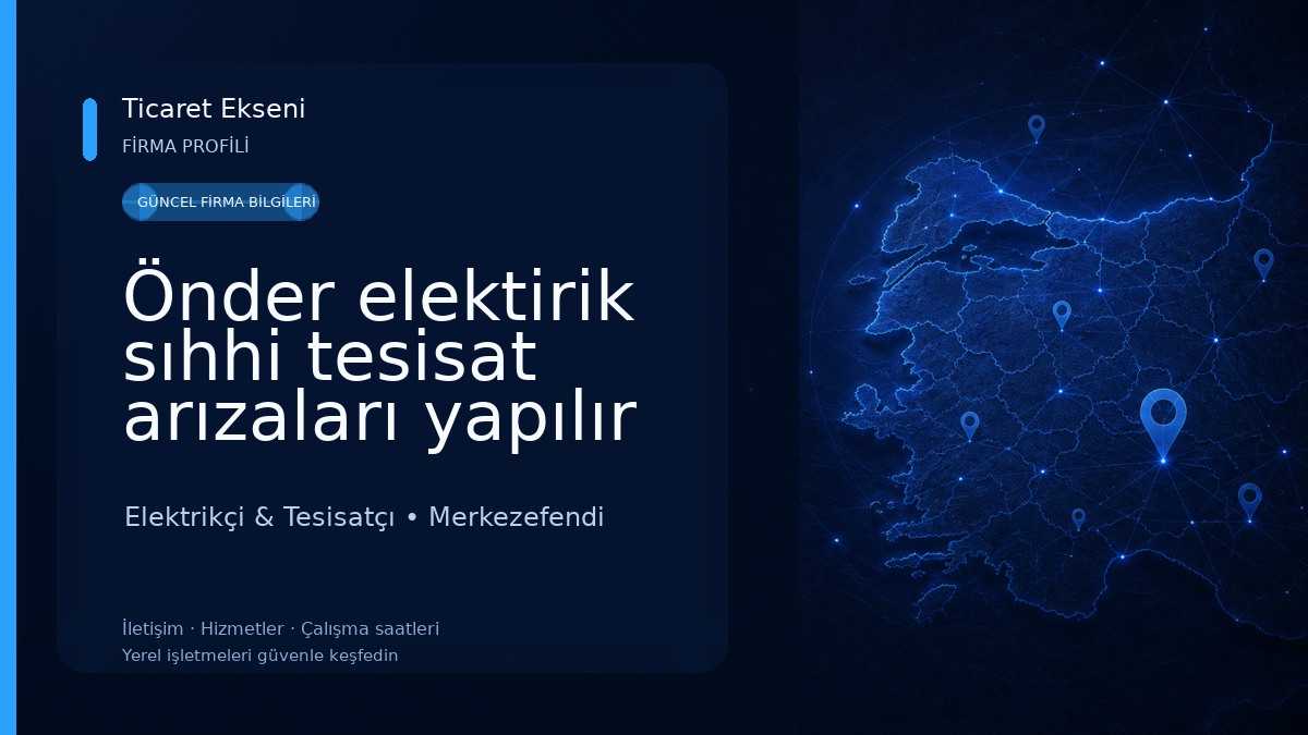 Önder elektirik sıhhi tesisat arızaları yapılır