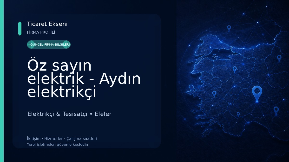 Öz sayın elektrik - Aydın elektrikçi 