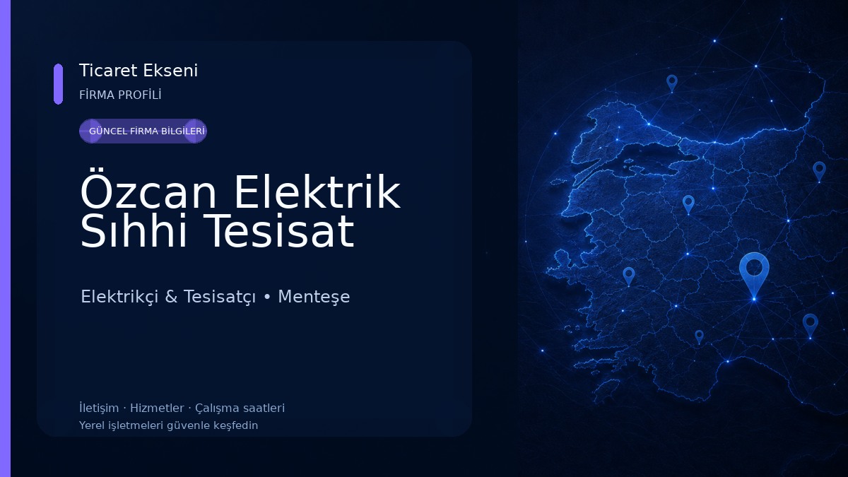 Özcan Elektrik Sıhhi Tesisat Elektrikçi & Tesisatçı