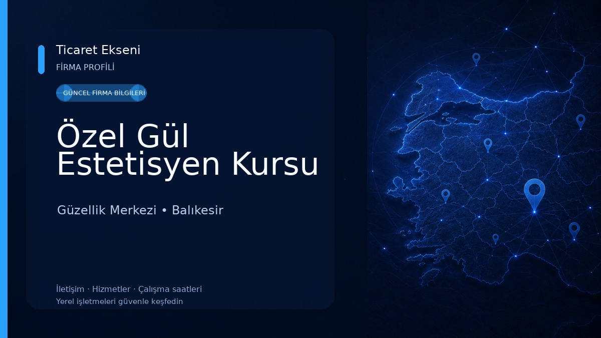 Özel Gül Estetisyen Kursu Güzellik Merkezi