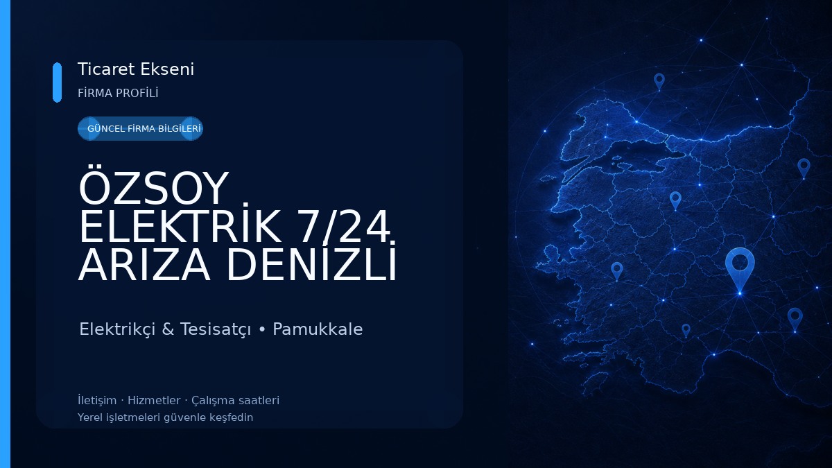 ÖZSOY ELEKTRİK 7/24 ARIZA DENİZLİ Elektrikçi & Tesisatçı