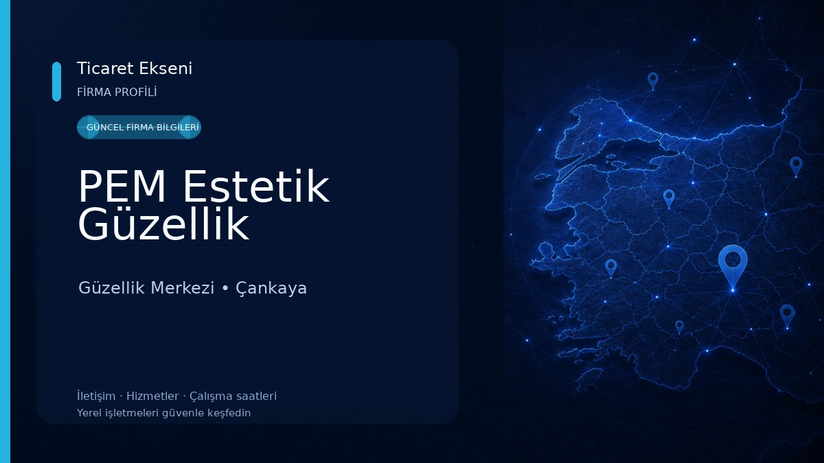 PEM Estetik Güzellik Güzellik Merkezi
