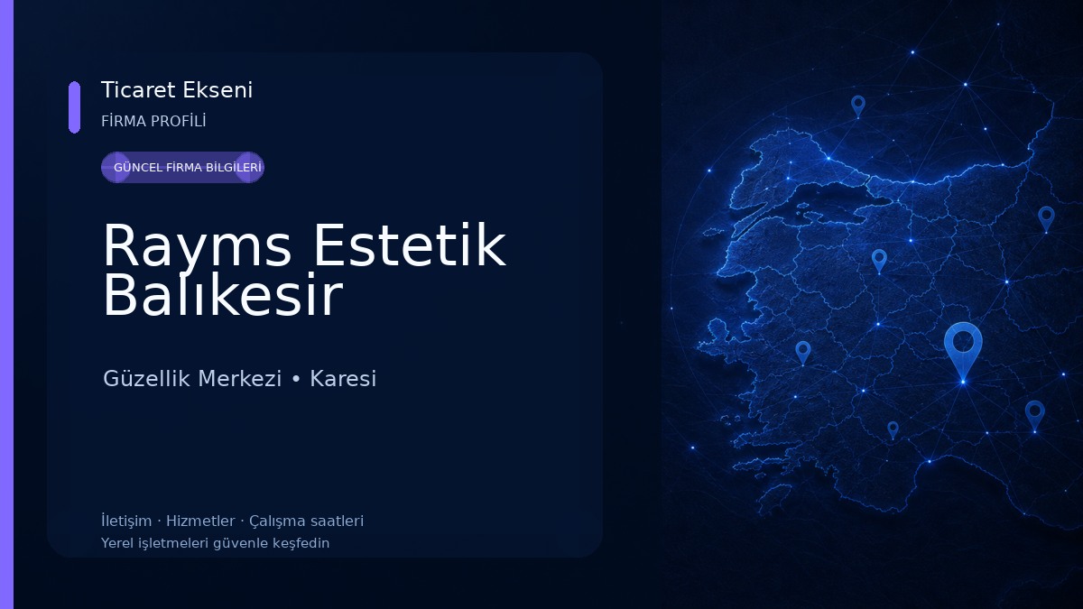 Rayms Estetik Balıkesir Güzellik Merkezi