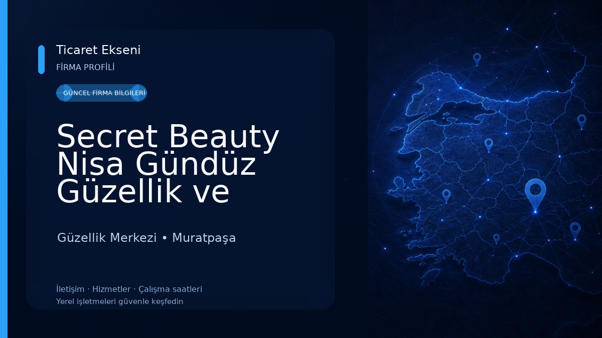Secret Beauty Nisa Gündüz Güzellik ve Estetik Merkezi