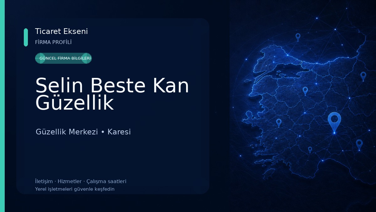 Selin Beste Kan Güzellik