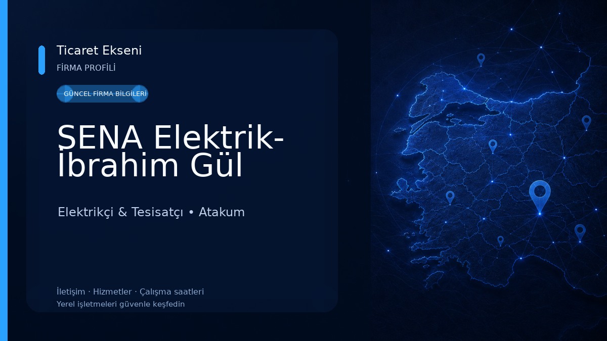 SENA Elektrik- İbrahim Gül Elektrikçi & Tesisatçı