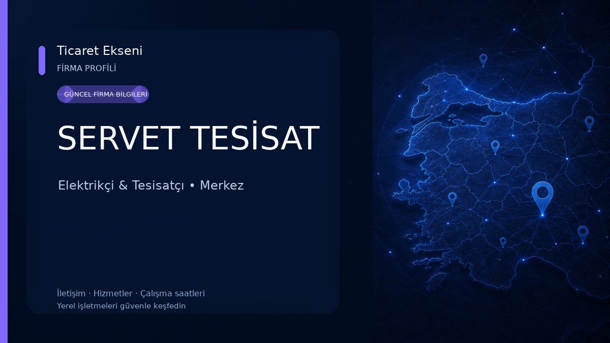 SERVET TESİSAT Elektrikçi & Tesisatçı