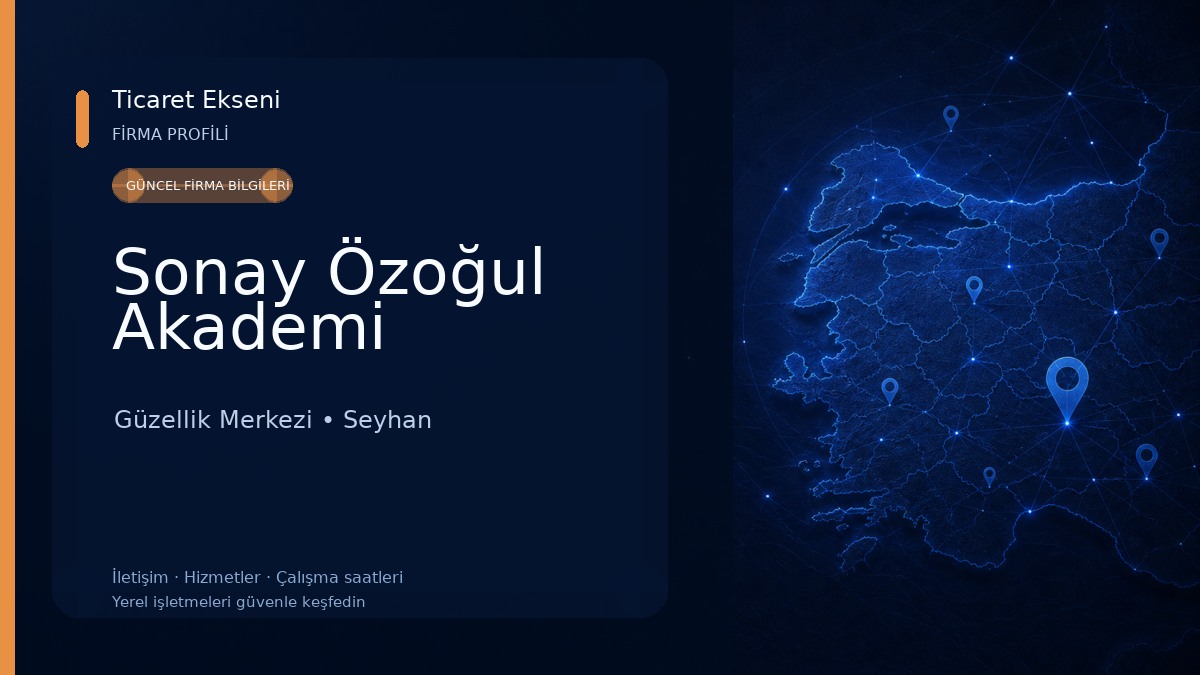 Sonay Özoğul Akademi Güzellik Merkezi