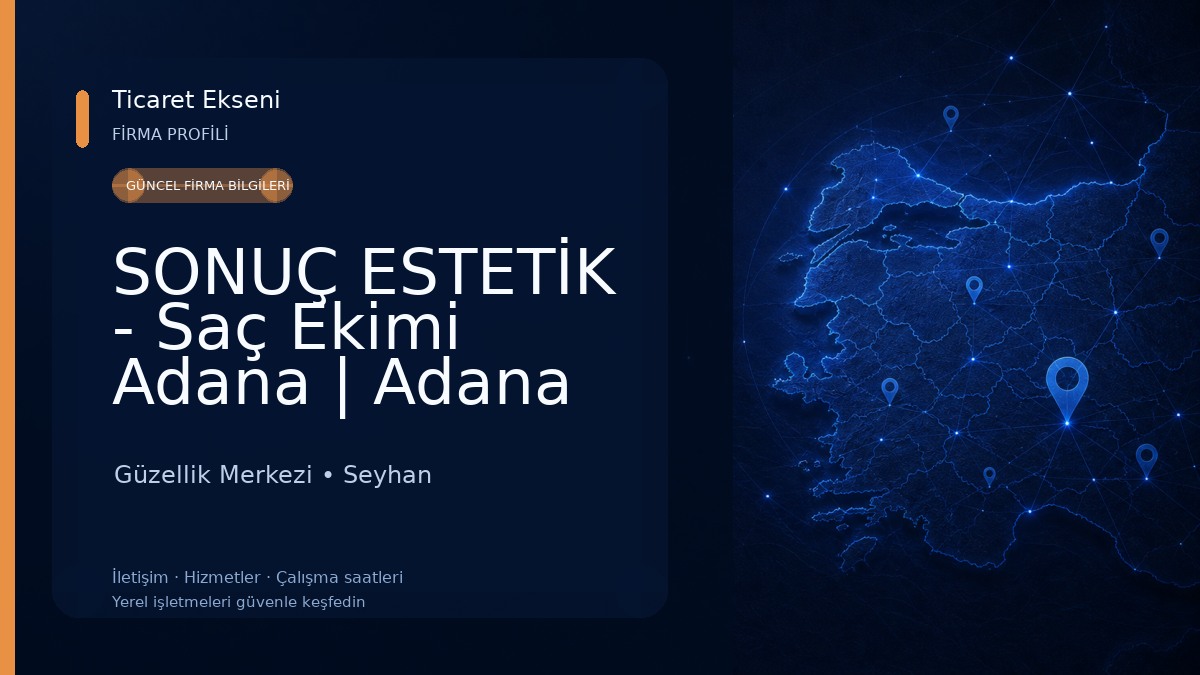 SONUÇ ESTETİK - Saç Ekimi Adana | Adana Saç Mezoterapisi | Cilt Bakımı Adana | Saç Simülasyonu Güzellik Merkezi