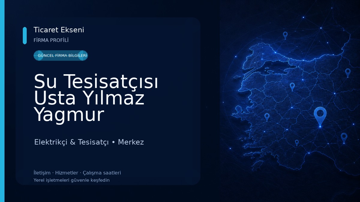 Su Tesisatçısı Usta Yılmaz Yagmur Elektrikçi & Tesisatçı