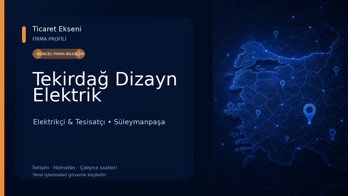 Tekirdağ Dizayn Elektrik Elektrikçi & Tesisatçı