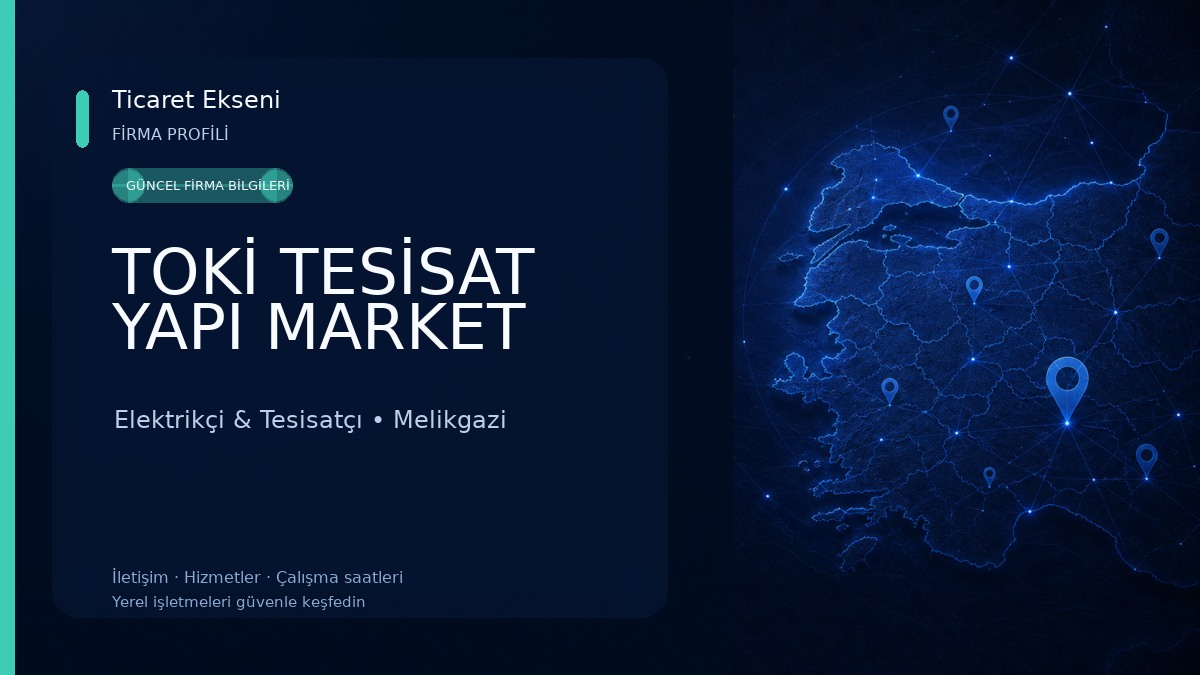 TOKİ TESİSAT YAPI MARKET Elektrikçi & Tesisatçı