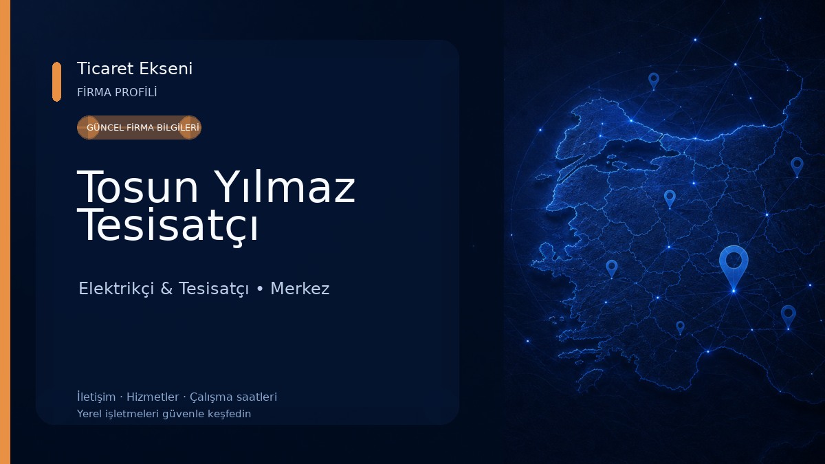 Tosun Yılmaz Tesisatçı Elektrikçi & Tesisatçı