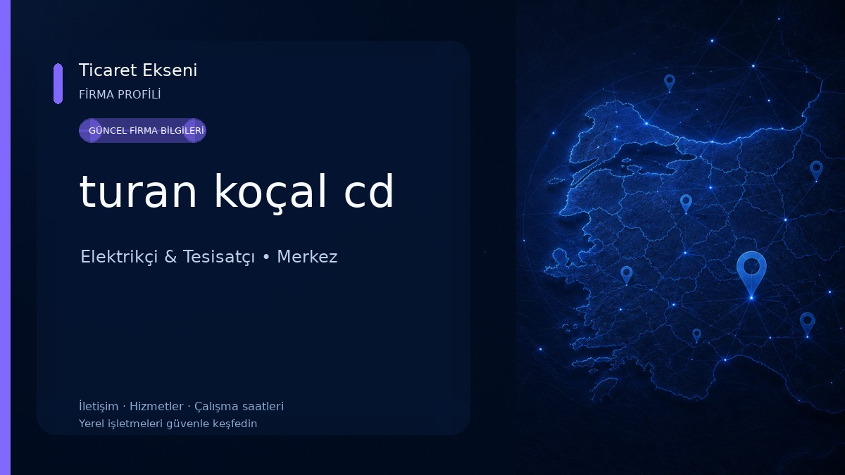 turan koçal cd Elektrikçi & Tesisatçı