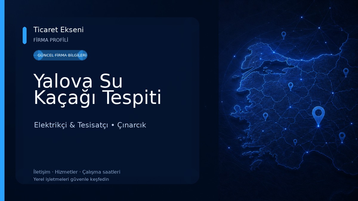 Yalova Su Kaçağı Tespiti Elektrikçi & Tesisatçı