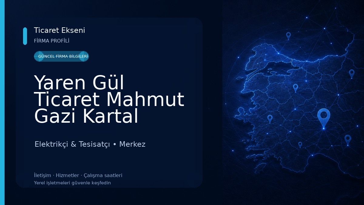 Yaren Gül Ticaret Mahmut Gazi Kartal Elektrikçi & Tesisatçı