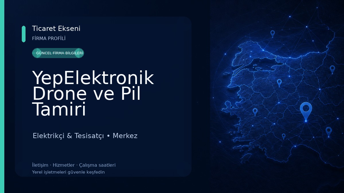 YepElektronik Drone ve Pil Tamiri Elektrikçi & Tesisatçı