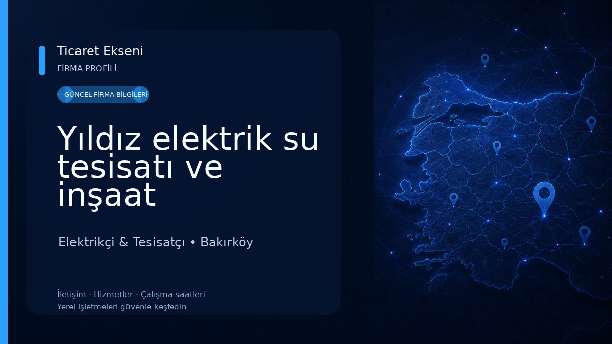 Yıldız elektrik su tesisatı ve inşaat Elektrikçi & Tesisatçı