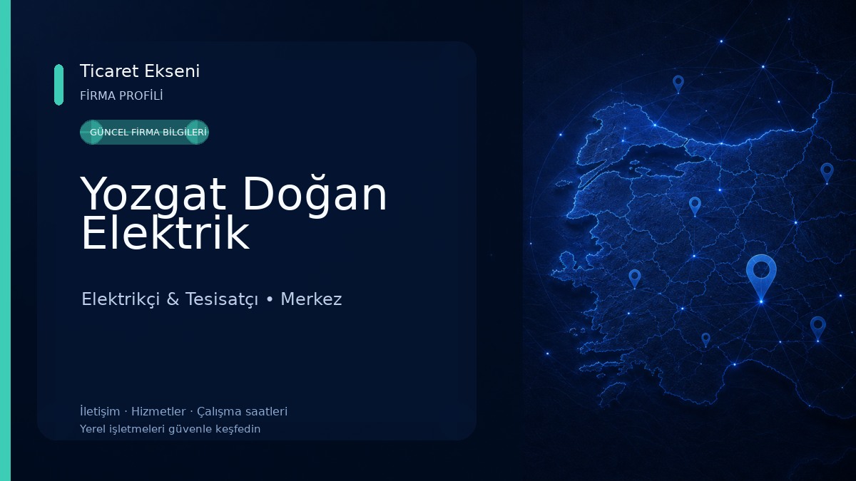 Yozgat Doğan Elektrik Elektrikçi & Tesisatçı